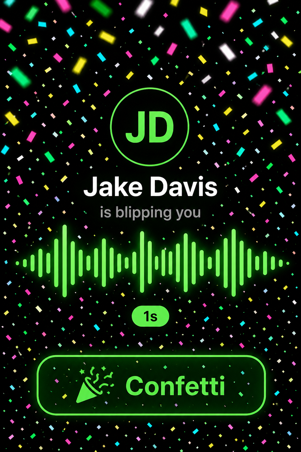 BlipJab playing a blip with the confetti effect: neon confetti falling across the whole screen over the sender's name