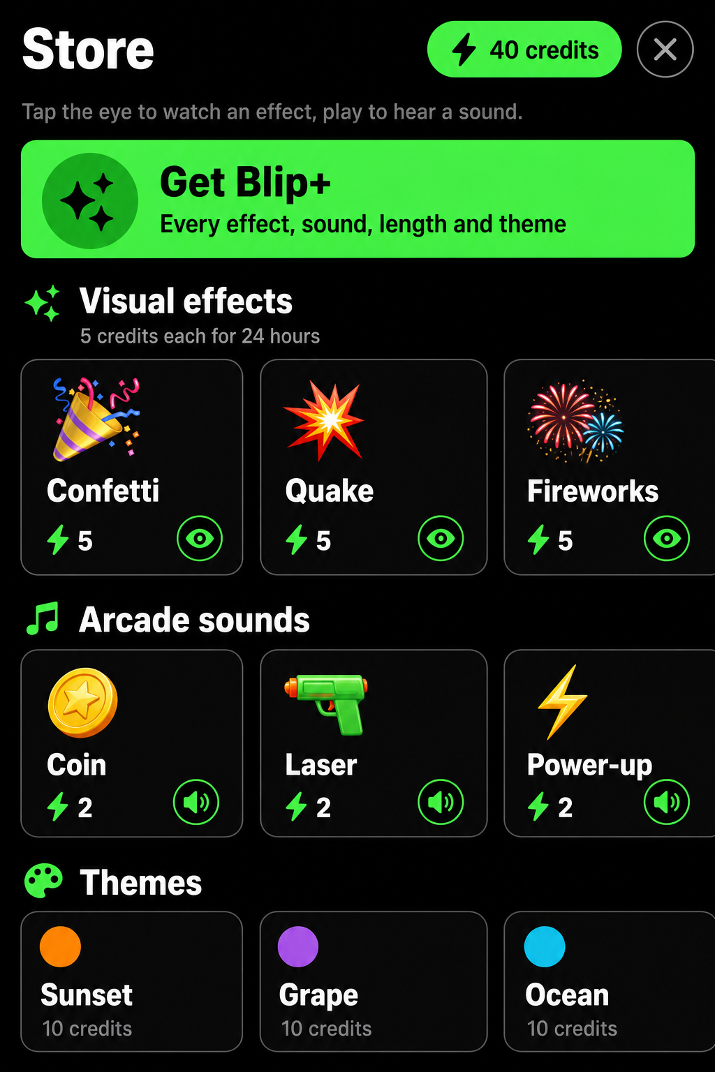 The BlipJab Store: a 40 credits pill in the header, a Get Blip+ card, then rows of tiles for Visual effects (Confetti, Quake, Fireworks at 3 credits each), Free sounds (Cricket, Game Over, Fanfare, marked Free) and Themes (Sunset, Grape, Ocean at 5 credits), each tile with an eye or speaker button to preview it first